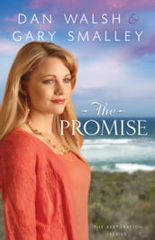 Promise, The (The Restoration Series Book #2)