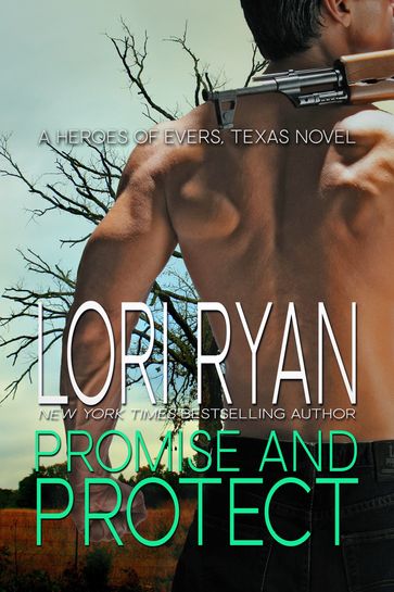 Promise and Protect - Lori Ryan