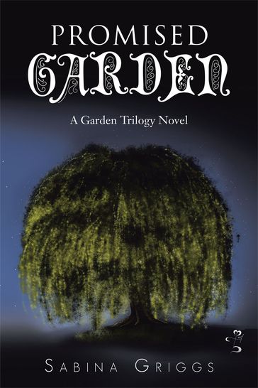 Promised Garden - Sabina Griggs