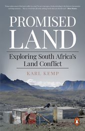 Promised Land: Exploring South Africa s Land Conflict