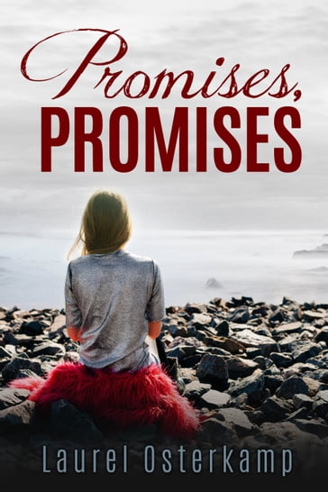 Promises, Promises - Laurel Osterkamp