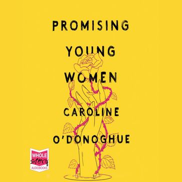 Promising Young Women - Caroline O