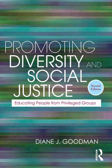 Promoting Diversity and Social Justice - Diane J. Goodman