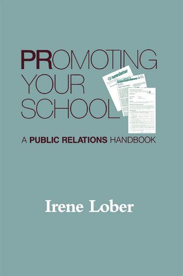 Promoting Your School - Irene Lober