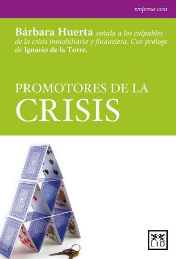 Promotores de la crisis - Bárbara Huerta