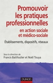 Promouvoir les pratiques professionnelles