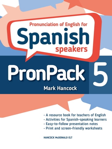 PronPack 5: Pronunciation of English for Spanish Speakers - Mark Hancock