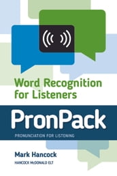 PronPack: Word Recognition for Listeners