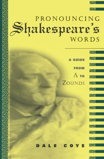 Pronouncing Shakespeare's Words - Dale Coye