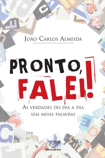 Pronto, falei! - João Carlos Almeida