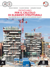 Prontuario per il calcolo degli elementi strutturali. Per gli Ist. tecnici per geometri. Con CD-ROM. Con e-book. Con espansione online