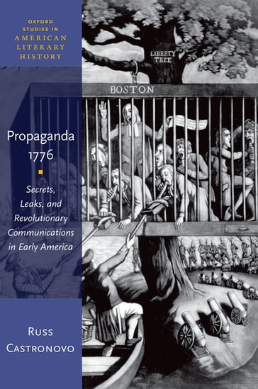 Propaganda 1776 - Russ Castronovo