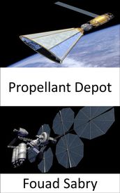 Propellant Depot