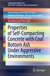 Properties of Self-Compacting Concrete with Coal Bottom Ash Under Aggressive Environments