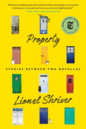 Property - Lionel Shriver