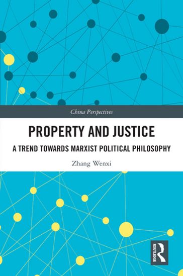 Property and Justice - Zhang Wenxi