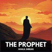 Prophet, The (Unabridged)