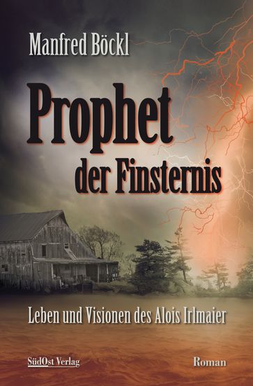 Prophet der Finsternis - Manfred Bockl