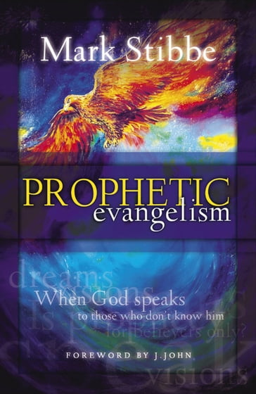 Prophetic Evangelism - Mark Stibbe