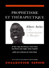 Prophétisme et thérapeutique