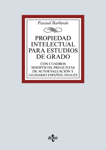 Propiedad Intelectual para estudios de grado - Pascual Jorge Barberán Molina