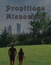 Propitious Misnomers