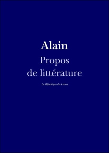 Propos de littérature - Alain