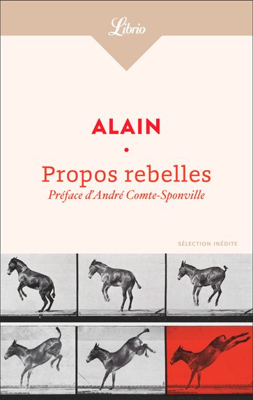 Propos rebelles - Alain - André Comte-Sponville
