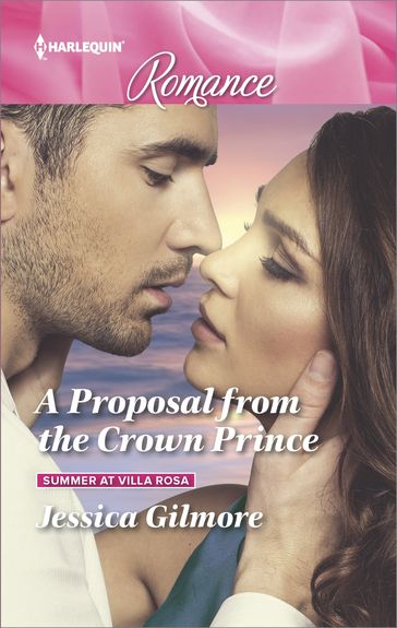 A Proposal from the Crown Prince - Jessica Gilmore