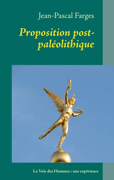 Proposition post-paléolithique - Jean-Pascal Farges