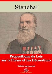 Propositions de lois sur la presse et les décorations suivi d annexes