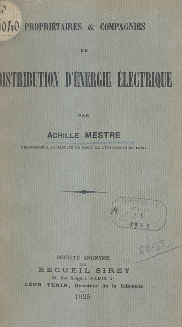 Propriétaires et compagnies de distribution d'énergie électrique - Achille Mestre