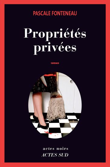 Propriétés privées - Pascale Fonteneau