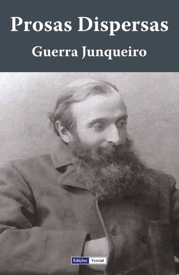 Prosas Dispersas - Guerra Junqueiro