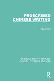 Proscribed Chinese Writing