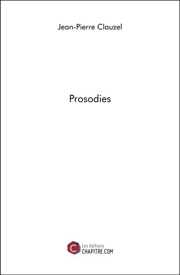 Prosodies - Jean-Pierre Clauzel