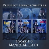 Prospect Springs Shifters Complete Series