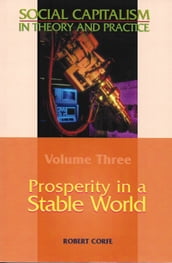Prosperity in a Stable World