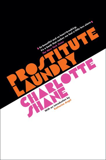 Prostitute Laundry - Charlotte Shane