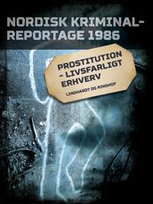 Prostitution - livsfarligt erhverv