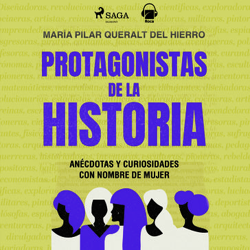 Protagonistas de la Historia - María Pilar Queralt Del Hierro