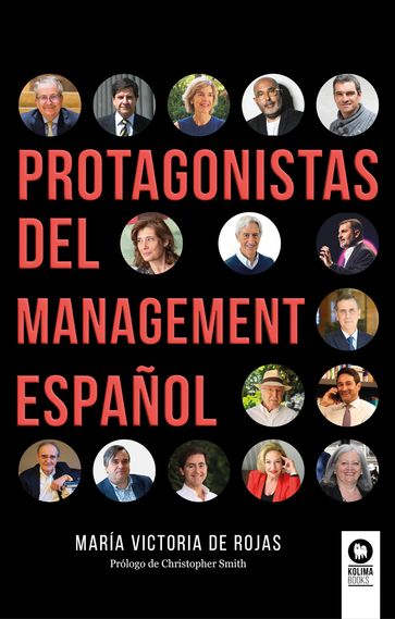 Protagonistas del management español - María Victoria de Rojas