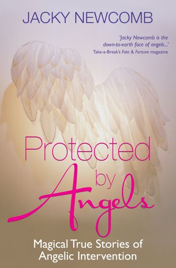 Protected by Angels - Jacky Newcomb