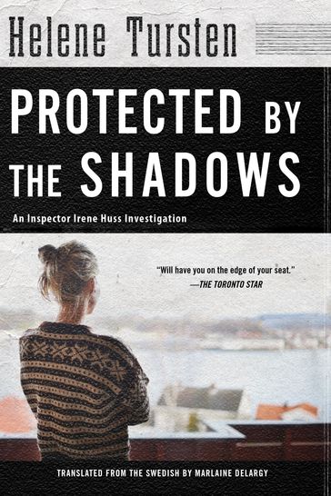 Protected by the Shadows - Helene Tursten