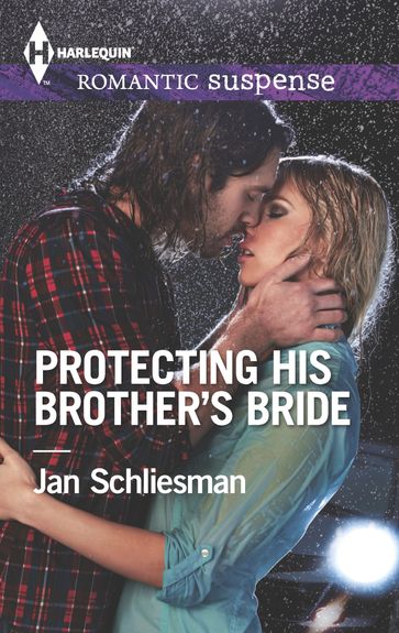 Protecting His Brother's Bride - Jan Schliesman