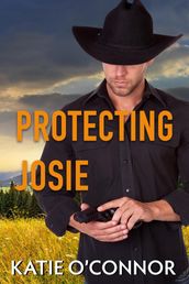 Protecting Josie