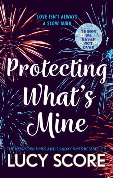 Protecting What's Mine - Lucy Score