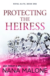 Protecting the Heiress