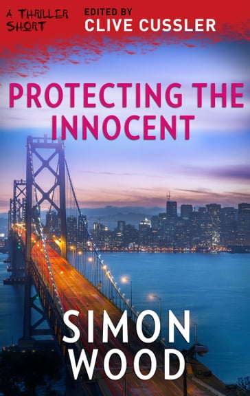 Protecting the Innocent - Simon Wood