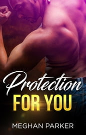 Protection For You